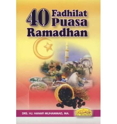 40 Fadhilat Puasa Ramadhan