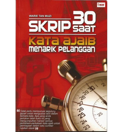 Skrip 30 Saat Kata Ajaib Menarik Pelanggan