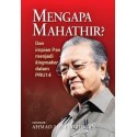 Mengapa Mahathir?