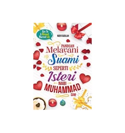 Panduan Melayani Suami Seperti Isteri Nabi Muhammad SAW