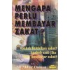 Mengapa Perlu Membayar Zakat?