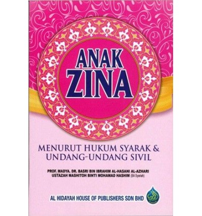 Anak Zina Menurut Hukum Syarak & Undang-Undang Sivil