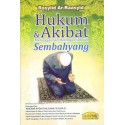 Hukum & Akibat Meninggal Dan Melengah-Lenggah Sembahyang