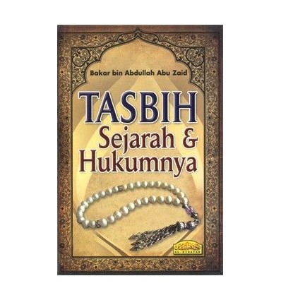 Tasbih : Sejarah & Hukumnya