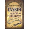 Tasbih : Sejarah & Hukumnya