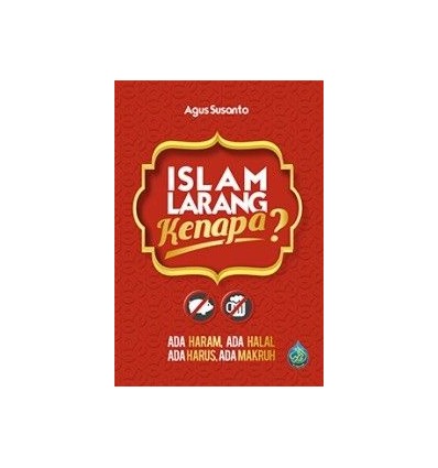 Islam Larang Kenapa?