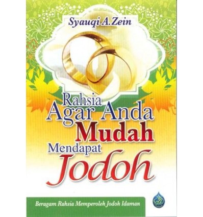 Rahsia Agar Anda Mudah Mendapat Jodoh
