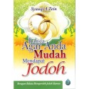 Rahsia Agar Anda Mudah Mendapat Jodoh