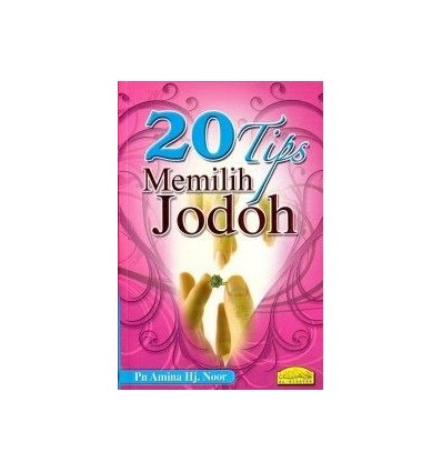 20 Tips Memilih Jodoh