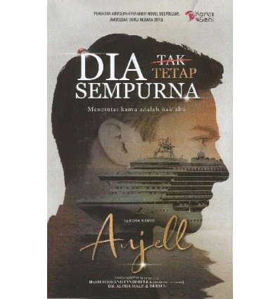 Novel Dia Tetap Sempurna oleh Anjell Karyaseni