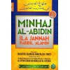 Minhaj Al-Abidin Ila Jannah Rabbil 'Alamin
