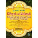 Kifayah Al-Muhtadi (Bekalan Bagi Orang Yang Mendapat Petunjuk)