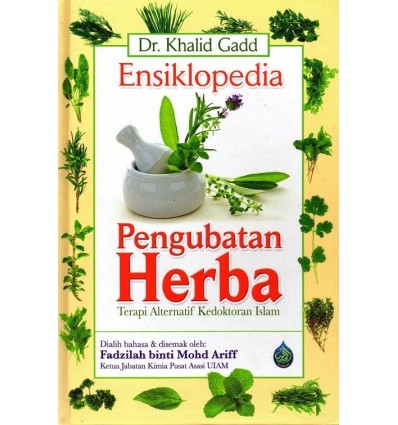 Ensiklopedia Pengubatan Herba Terapi Alternatif Kedoktoran Islam