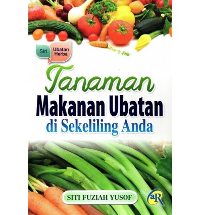 Tanaman Makanan Ubatan Di Sekeliling Anda