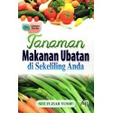 Tanaman Makanan Ubatan Di Sekeliling Anda