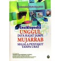 Ensiklopedia Unggul Doa Hajat Jampi Mujarrab Segala Penyakit Tanpa Ubat