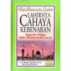 Lahirnya Cahaya Kebenaran