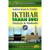 Iktibar Tanah Suci Makkah & Madinah Jilid 2