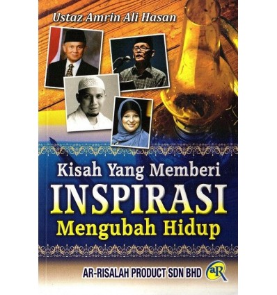 Kisah Yang Memberi Inspirasi Mengubah Hidup