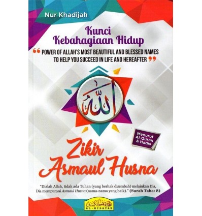 Zikir Asmaul Husna Kunci Kebahagiaan Hidup