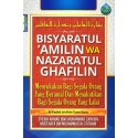 Bisyaratul 'Amilin Wa Nazaratul Ghafilin