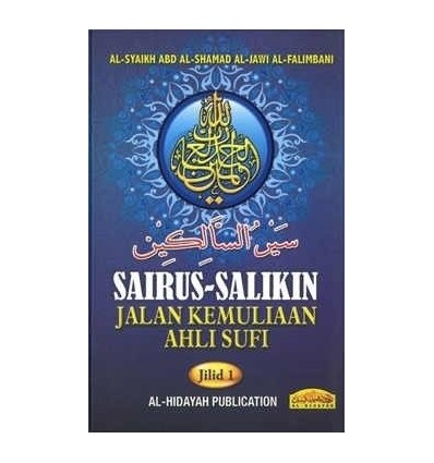 Sairus Salikin Jalan Kemuliaan Ahli Sufi Jilid 1