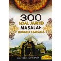300 Soal Jawab Masalah Rumahtangga