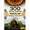 300 Soal Jawab Masalah Rumahtangga