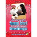 Seni Bertengkar Suami Isteri Untuk Mengharmonikan Rumahtangga