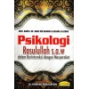 Psikologi Rasulullah SAW Dalam Berinteraksi Dengan Masyarakat