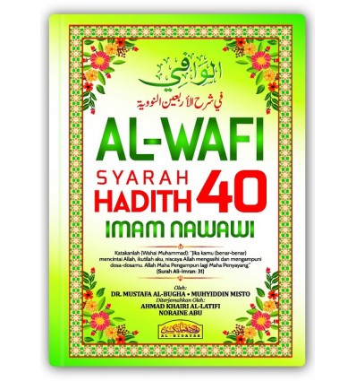 Al-Wafi Syarah Hadith 40