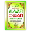 Al-Wafi Syarah Hadith 40