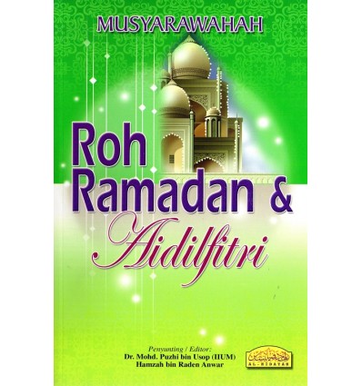 Roh Ramadan & Aidilfitri
