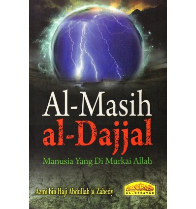 Al-Masih al-Dajjal Manusia Yang Di Murkai Allah