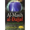 Al-Masih al-Dajjal Manusia Yang Di Murkai Allah