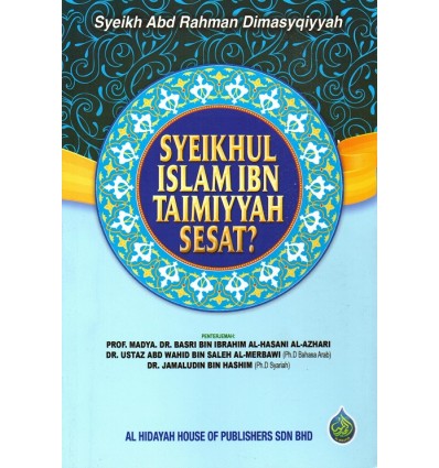 Syeikhul Islam Ibn Taimiyyah Sesat