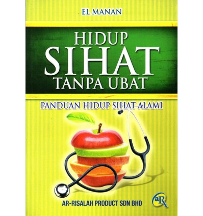 Hidup Sihat Tanpa Ubat