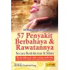 57 Penyakit Berbahaya & Rawatannya