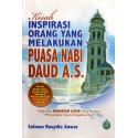 Kisah Inspirasi Orang Yang Melakukan Puasa Nabi Daud AS