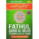 Fathul Qarib Al-Mujib Fi Syarhi Alfaz At-Taqrib Kitab Fiqh Lengkap