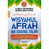 Wisyahul Afrah Wa Isbahul Falah Puncak Kebahagian Dan Keberuntungan Yang Cemerlang