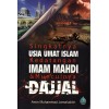 Singkatnya Usia Umat Islam Kedatangan Imam Mahdi & Munculnya Dajjal