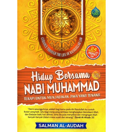 Hidup Bersama Nabi Muhammad SAW