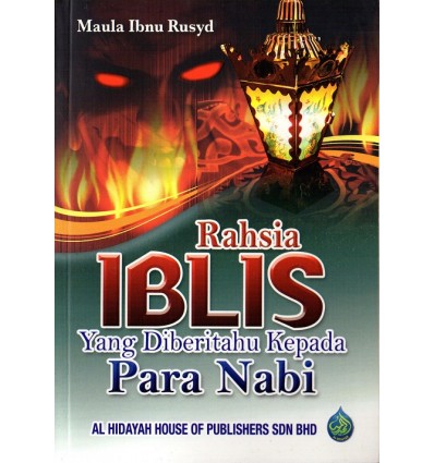 Rahsia Iblis Yang Diberitahu Kepada Para Nabi