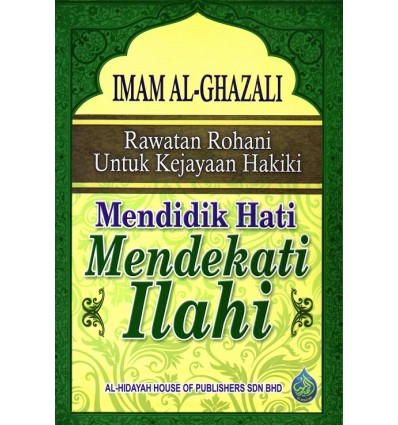 Mendidik Hati Mendekati Ilahi
