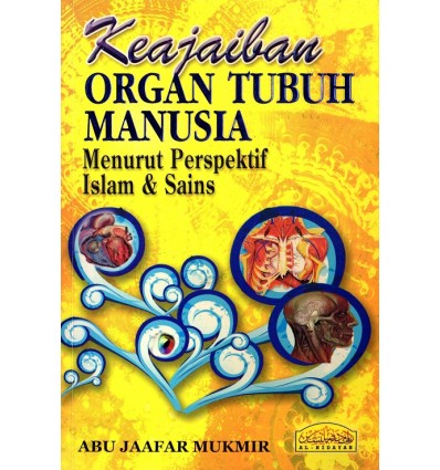Keajaiban Organ Tubuh Manusia