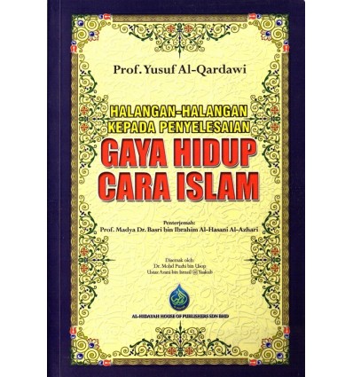 Halangan-Halangan Kepada Penyelesaian Gaya Hidup Cara Islam