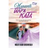 Menanti Tanpa Kata