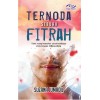 Ternoda Sebuah Fitrah