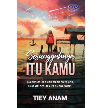 Sesungguhnya Itu Kamu